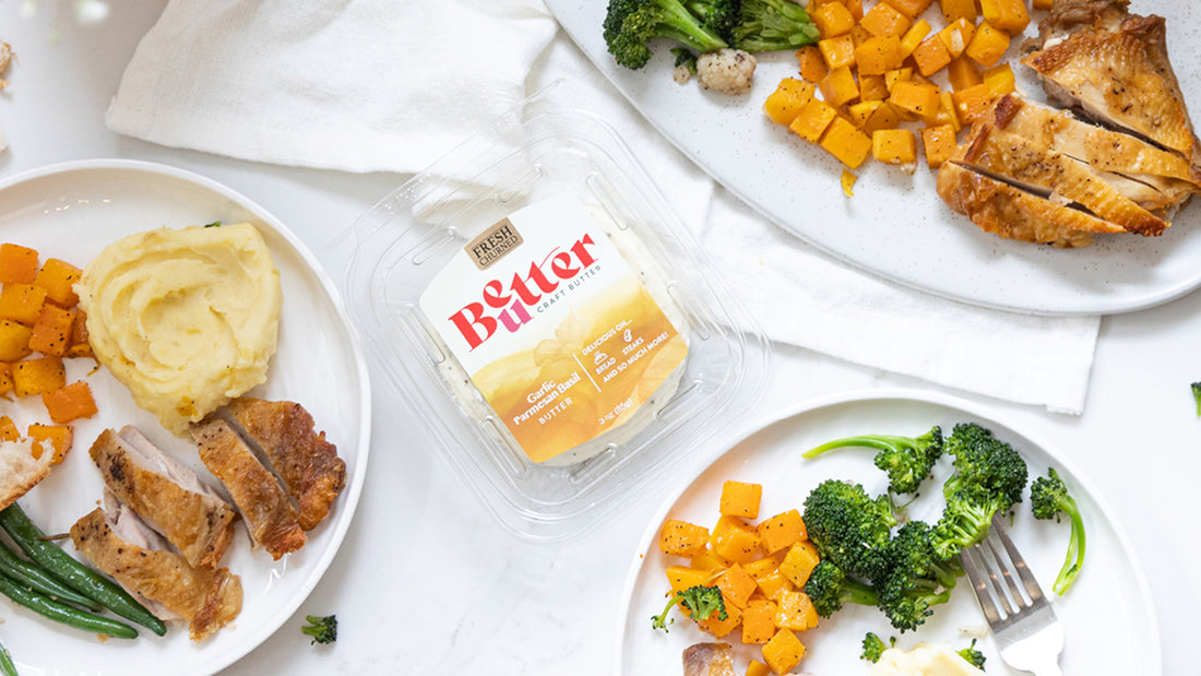 Better Butter Makes Life Easier